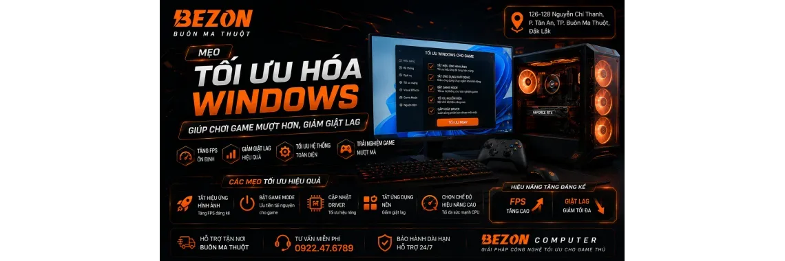 Tối Ưu Windows Chơi Game Mượt, Giảm Giật Lag | BEZON