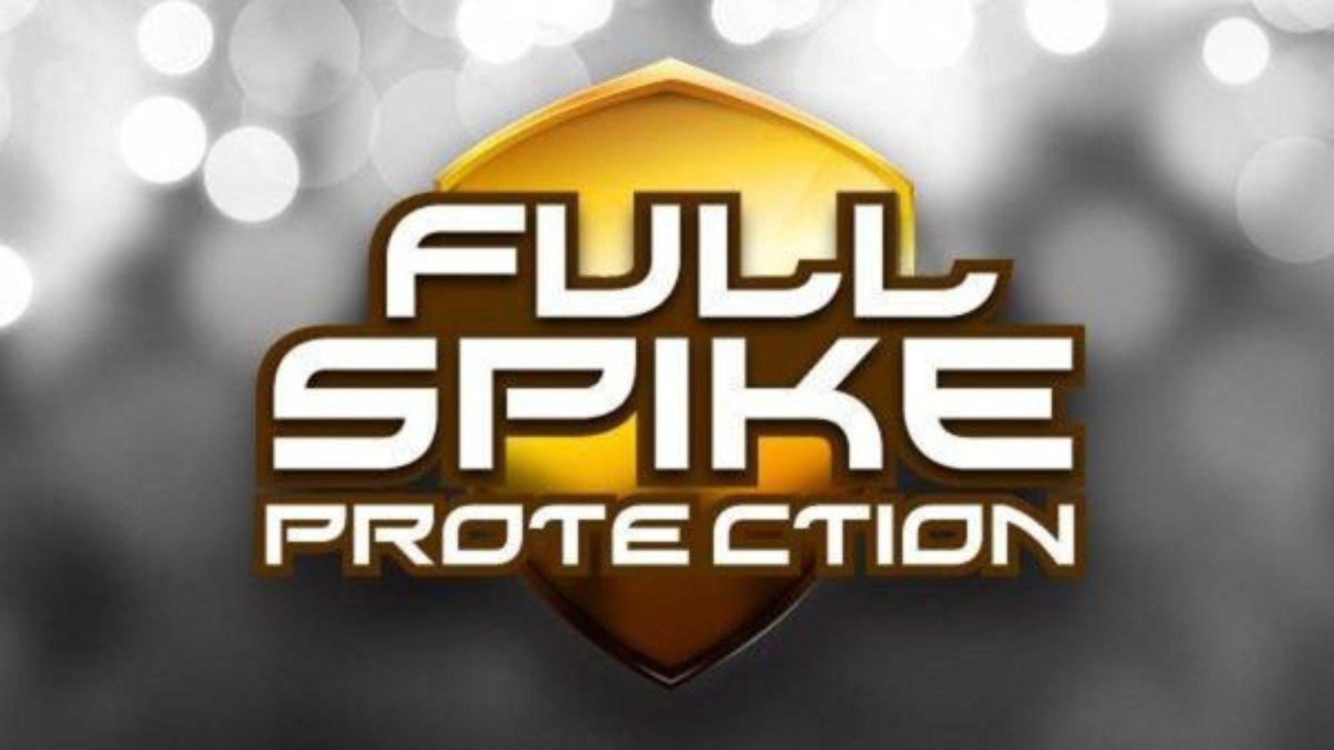 Bảo vệ chống sốc điện toàn diện – Full Spike Protection